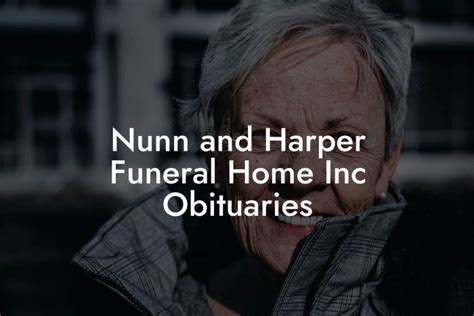 George St. . Nunn and harper funeral home obituaries